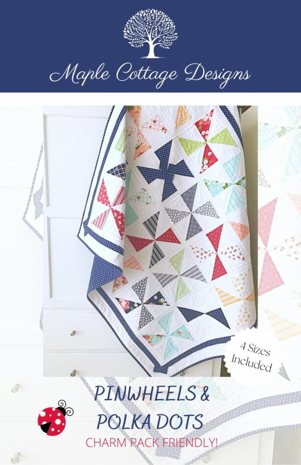 Pinwheels & Polka Dots Quilt Pattern cover